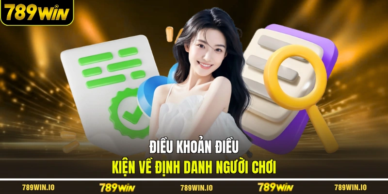 Điều khoản điều kiện về định danh người chơi