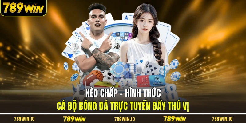 kèo chấp