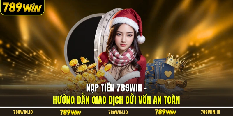 Nạp tiền 789WIN