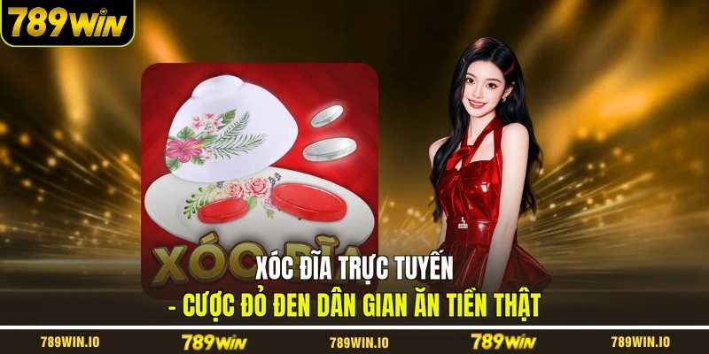 Xóc đĩa trực tuyến